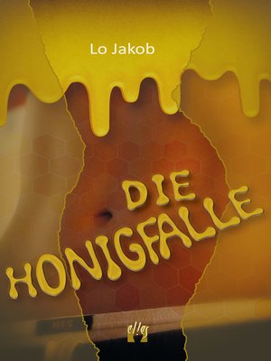 cover image of Die Honigfalle